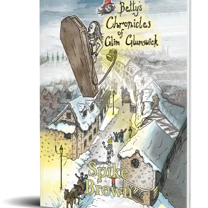 Betty’s Chronicles of Glim Glumswick